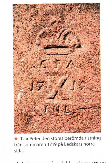 Памятный знак, высеченный Петром I в 1719 году (Tsar Peter den stores berömda ristning från sommaren 1719)
